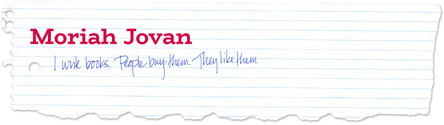 MORIAH JOVAN