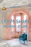 Lion's Share (Tales of Dunham: A Novel)