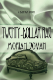 Twenty-Dollar Rag (Tales of Dunham: A Novelette)