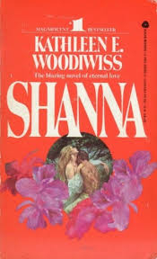 Original orange cover of SHANNA by Kathleen Woodiwiss.