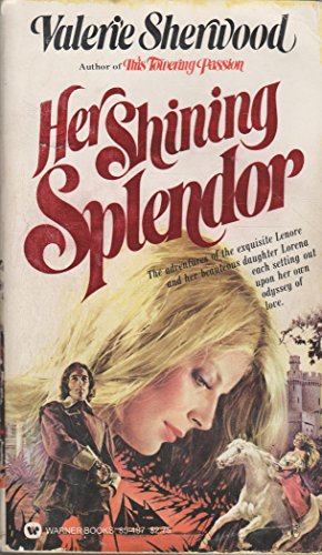 Original cover of Valerie Sherwood’s HER SHINING SPLENDOR.