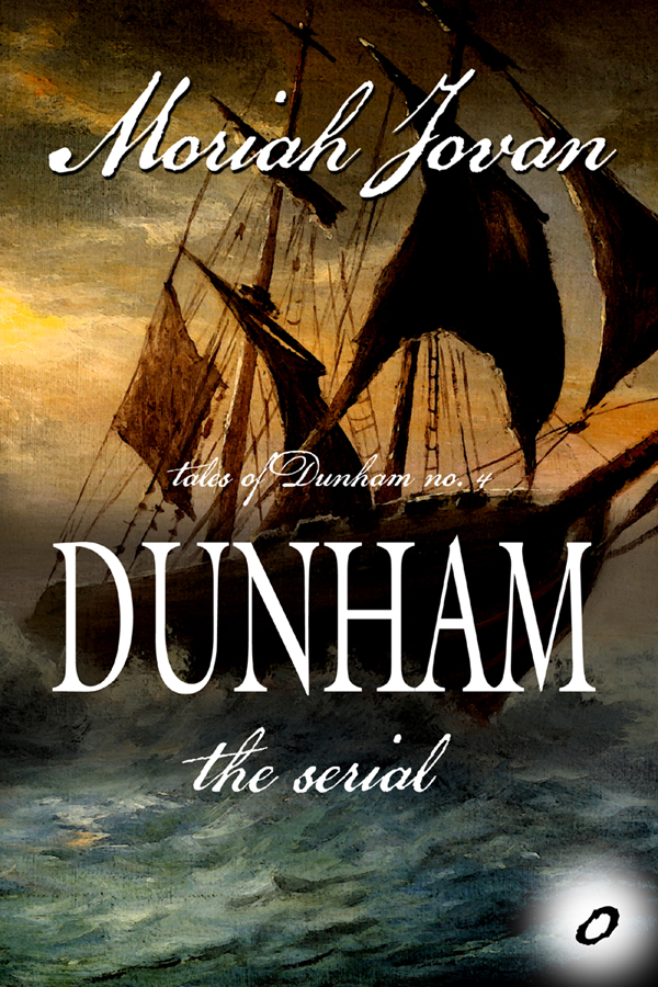 Cover of the serialization of the first third of my novel DUNHAM, a sailing tallship in a storm.
